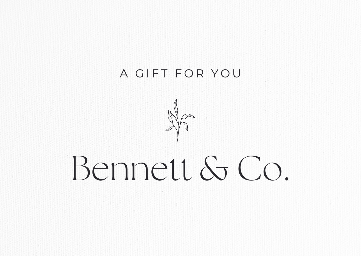 Bennett & Co. Giftcard